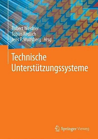 Technische Unterst?zungssysteme (Hardcover, 1. Aufl. 2015)