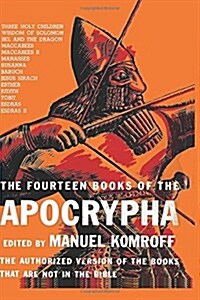 The Fourteen Books of the Apocrypha (Paperback)