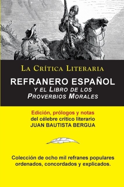 Refranero Espa?l, Juan Bautista Bergua; Colecci? La Cr?ica Literaria por el c?ebre cr?ico literario Juan Bautista Bergua, Ediciones Ib?icas (Paperback)