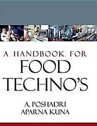 A Handbook for Food Technos (Hardcover)