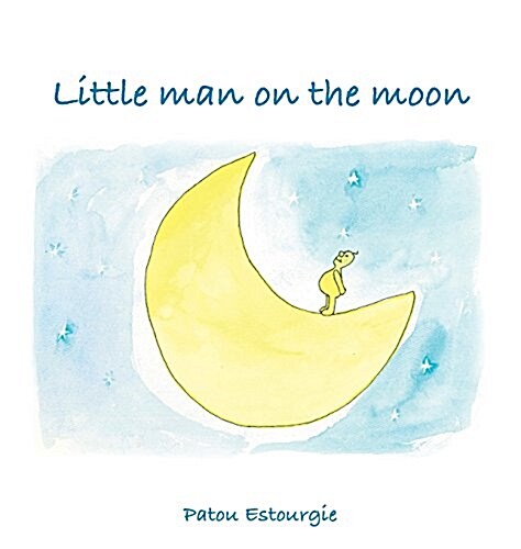 Little Man on the Moon (Hardcover)