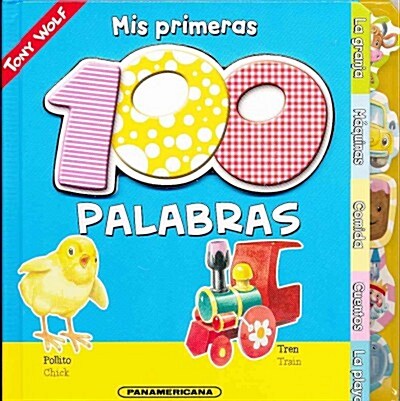 MIS Primeras 100 Palabras (Board Books)