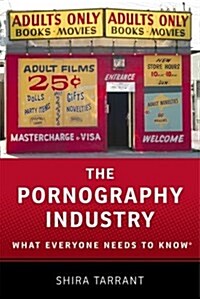 The Pornography Industry (Hardcover)