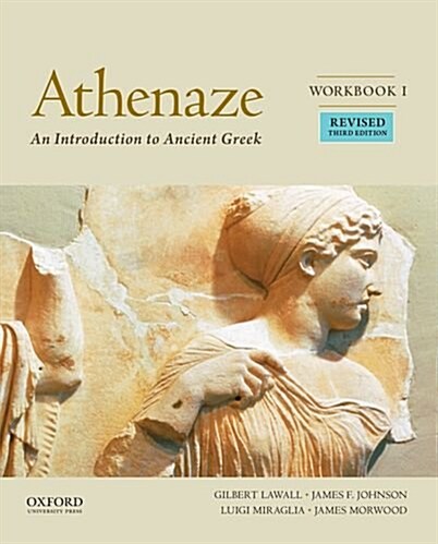 Athenaze, Workbook I: An Introduction to Ancient Greek (Paperback, 3, Revised)