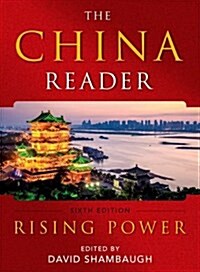 China Reader: Rising Power (Paperback, 6)
