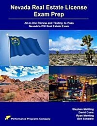 Nevada Real Estate License Exam Prep: All-In-One Review and Testing to Pass Nevadas Psi Real Estate Exam (Paperback)