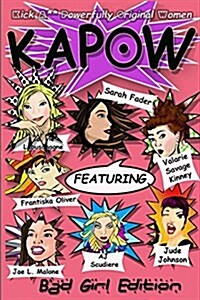 Kapow: Bad Girls Edition (Paperback)