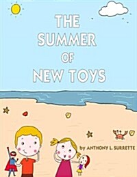 The Summer of New Toys (Paperback)