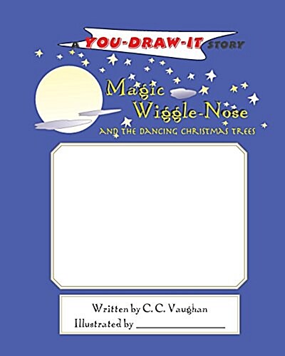 Magic Wiggle-Nose and the Dancing Christmas Trees (Paperback)