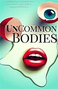 Uncommon Bodies (Paperback)