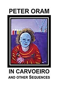 In Carvoeiro and Other Sequences (Paperback)