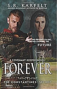 Forever the Constantines Secret: A Covenant Keeper Novel (Paperback)