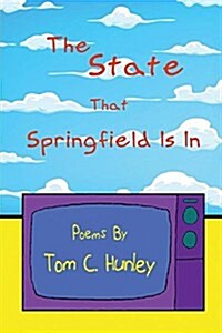 The State That Springfield Is in (Paperback)