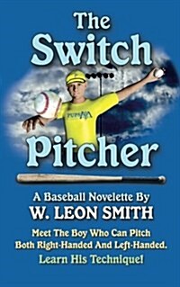 The Switch Pitcher (Paperback)