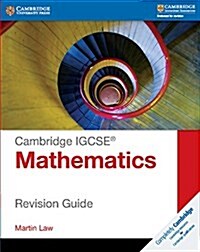 Cambridge IGCSE Mathematics Revision Guide (Paperback)