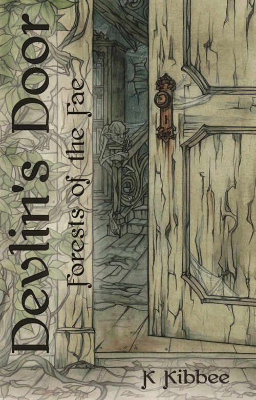 Forests of the Fae: Devlins Door (Paperback)