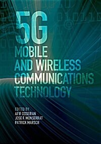 5g Mobile and Wireless Communications Technology (Hardcover)