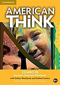 American Think Level 3 Combo B with Online Workbook and Online Practice (Package)