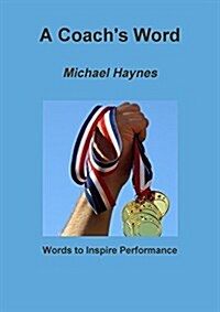 A Coachs Word (Paperback)