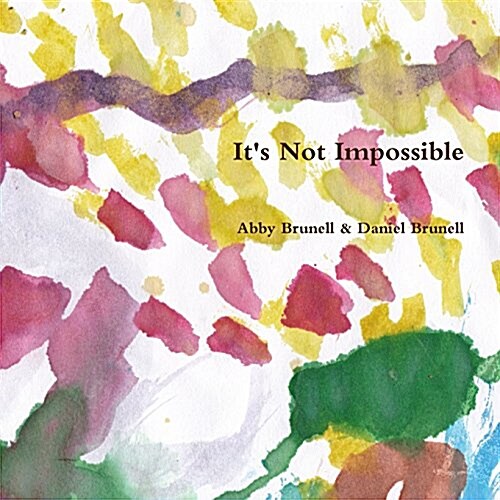 Its Not Impossible (Paperback)