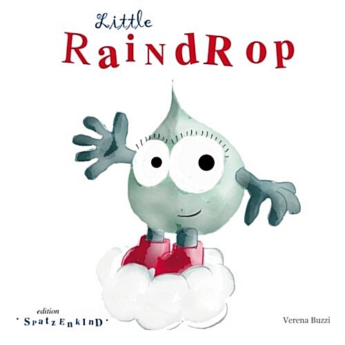 Little Raindrop (Paperback)