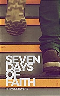 Seven Days of Faith (Paperback)