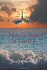 Miscarriage of Justice (Paperback)