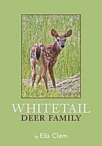 Whitetail Deer Family (Paperback)