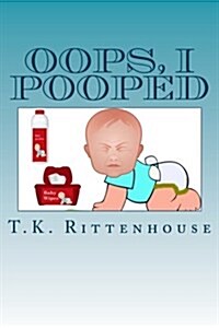 OOPS, I Pooped (Paperback)