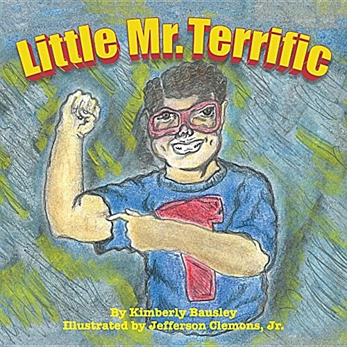 Little Mr. Terrific (Paperback)