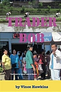 Trader Bob: UK Version (Paperback)