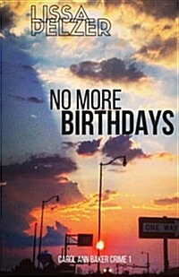 No More Birthdays (Paperback)