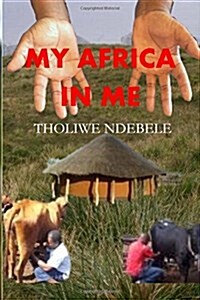 My Africa in Me (Paperback)