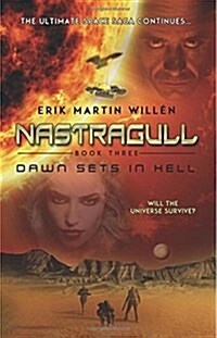 Nastragull: Dawn Sets in Hell (Paperback)