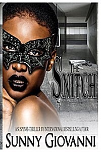 The Snitch (Paperback)