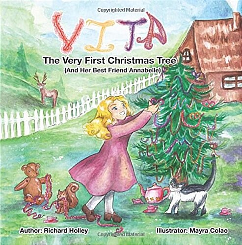 Vita: The Very First Christmas Tree (and Her Best Friend Annabelle) (Paperback)