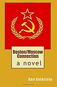 Boston/Moscow Connection (Paperback)