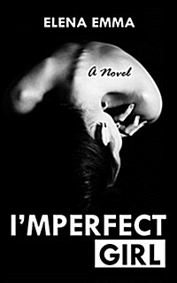 Imperfect Girl (Paperback)