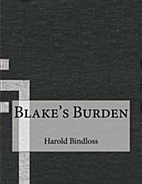 Blakes Burden (Paperback)