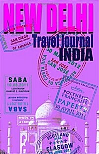 Travel Journal India: Travelers Notebook. ( New Collection Omj ) (Paperback)