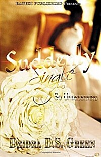 Suddenly Single: So Undeserving (Paperback)