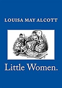 Little Women. (Paperback)