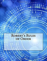 Roberts Rules of Order (Paperback)