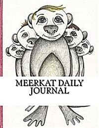 Meerkat Daily Journal (Paperback)