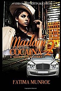 Madam Cocaina 2: A Queen Pins Story (Paperback)