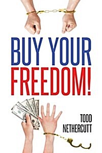 Buy Your Freedom! (Paperback)