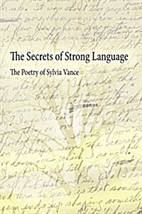 The Secrets of Strong Language (Paperback)