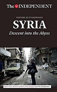 Syria: Descent Into the Abyss (Paperback)