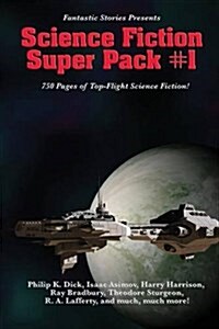 Fantastic Stories Presents: Science Fiction Super Pack #1 (Paperback)