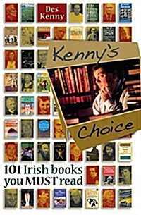 Kennys Choice: 101 Irish Books You Must Read (Hardcover, 2)